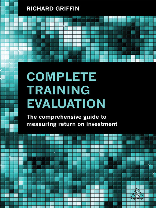 Title details for Complete Training Evaluation by Richard Griffin - Available